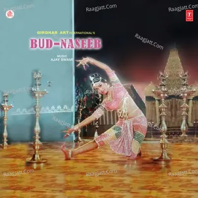 Bud-Naseeb - Alka Yagnik