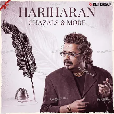 Hariharan - Ghazals & More Cover