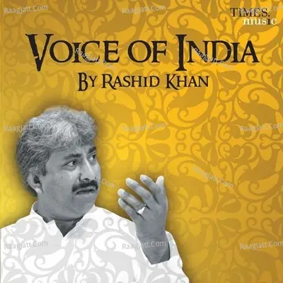 Voice Of India - Ustad Rashid Khan