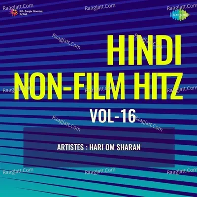 Hindi Non - Film Hitz Vol - 16
