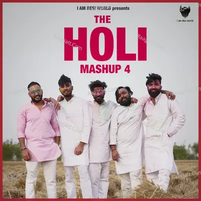 The Holi Mashup 4 - Single Cover