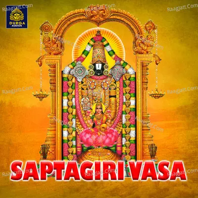 Saptagiri Vasa (Venkateswara Swamy Songs) Poster