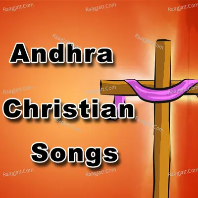 Andhra Christian Songs - Ezra Sastry