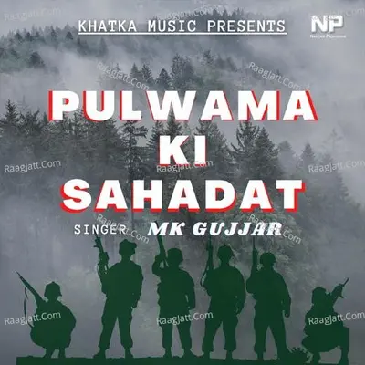Pulwama Ki Sahadat