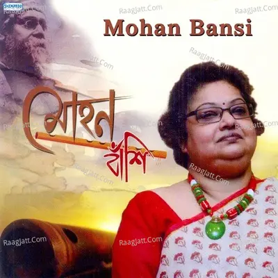 Mohan Bansi - Srabani Sen