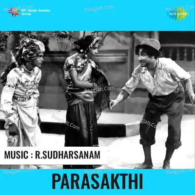 Parasakthi - R. Sudarsanam
