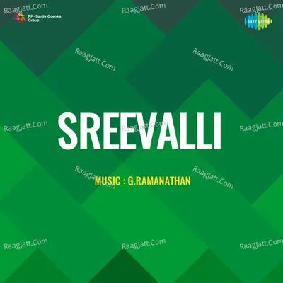 Sreevalli - G. Ramanathan