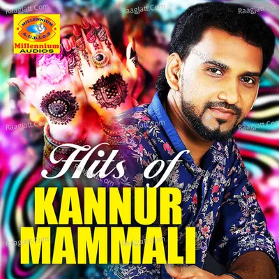 Hits of Kannur Mammali Poster