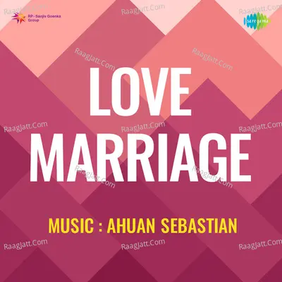 Love Marriage Poster