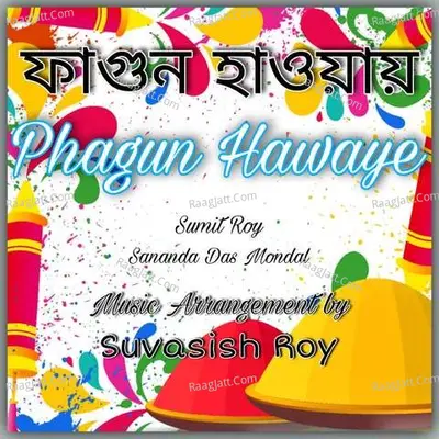 Phagun Hawaye Cover