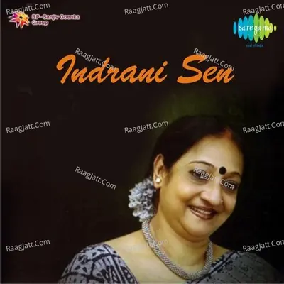 Indrani Sen - Indrani Sen