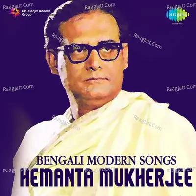 Bengali Modern Songs Hemanta Mukherjee Poster