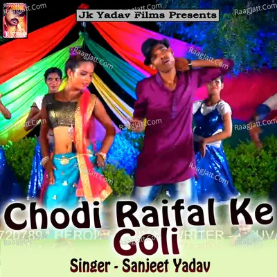 Chodi Raifal Ke Goli Poster