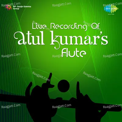 Live Recording Of Atul Kumar's Flute - Atul Kumar