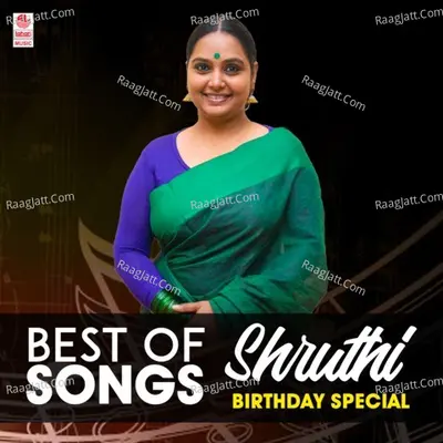 Best Songs Of Shruthi - Birthday Special Poster