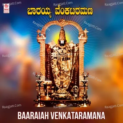 Baaraiah Venkataramana - 