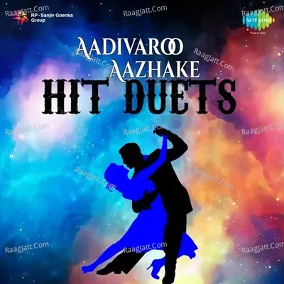 Aadivaroo Aazhake Hit Duets Poster