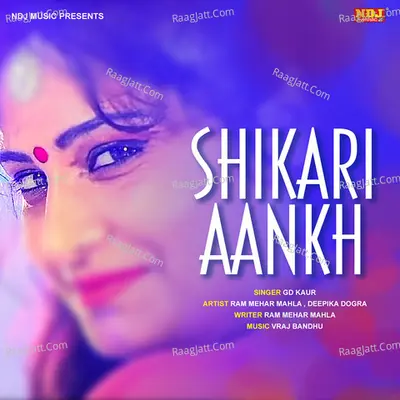 Shikari Aankh Cover