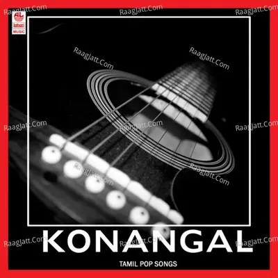 Konangal - Raj Ramesh