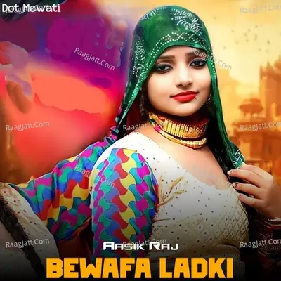 Bewafa Ladki Cover
