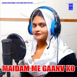 MAIDAM ME GAANV KO