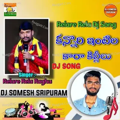 Kannori Intla Karakillilu Dj Song Cover