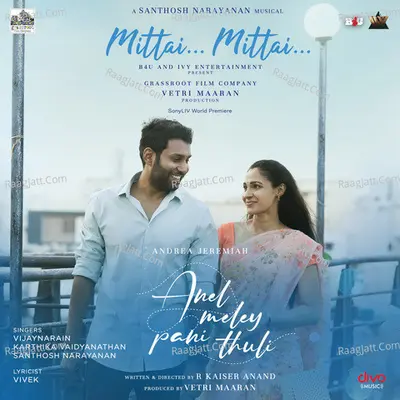 Mittai Mittai (From "Anel Meley Pani Thuli") Cover