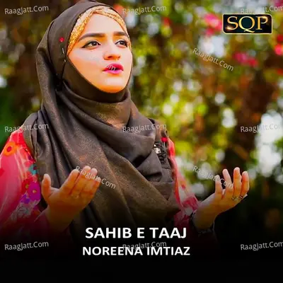 Sahib E Taaj - Single Cover