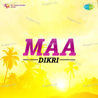 Maa - Dikri Poster