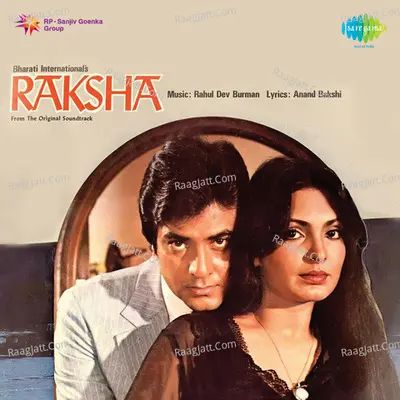 Raksha - Asha Bhosle