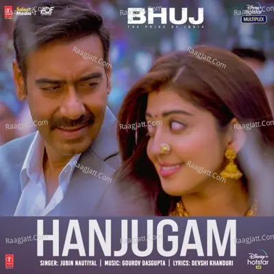 Hanjugam (From "Bhuj The Pride Of India")