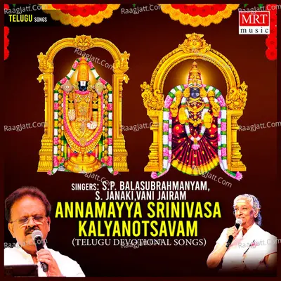 Annamayya Srinivasa Kalyanotsavam - S. Janaki