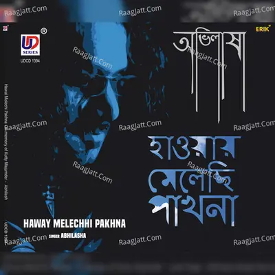 Haway Melechhi Pakhna - Abhilasha