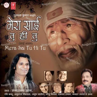 Mera Sai Tu Hi Tu - Ravi Bandhu