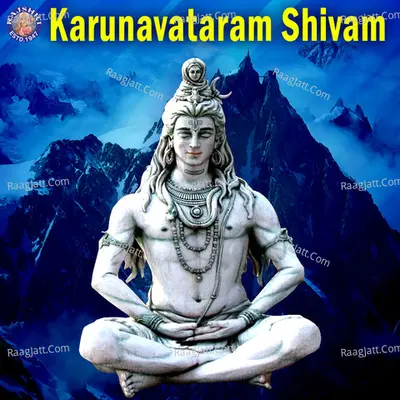 Karunavataram Shivam - Sanjivani