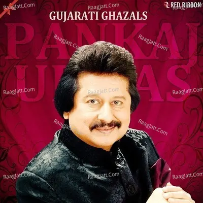 Gujarati Ghazals By Pankaj Udhas Poster