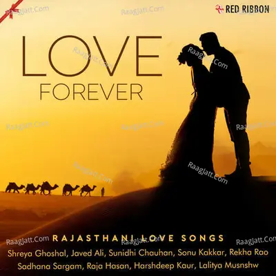 Love Forever - Rajasthani Love Songs - 