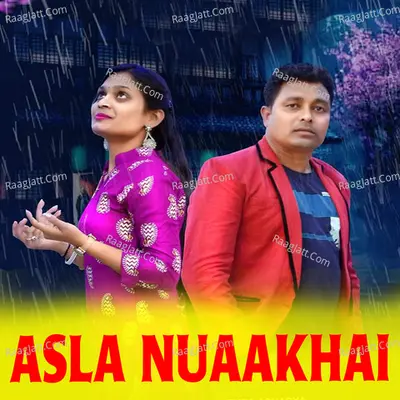 Asla Nuaakhai Cover
