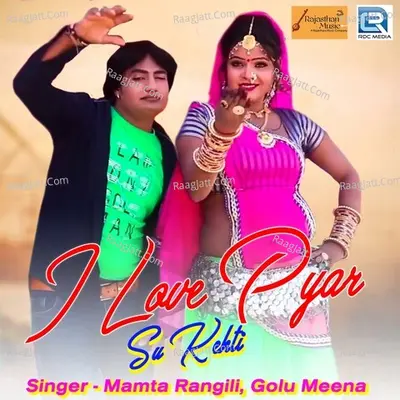 I Love Pyar Su Kehati Cover