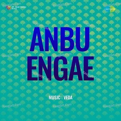 Anbu Engae Poster