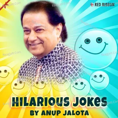 Hilarious Jokes by Anup Jalota - Anup Jalota