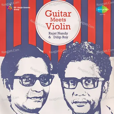 Guitar Meets Violin - Rajat Nandy And Dilip Roy Poster