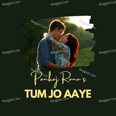 Tum Jo Aaye Cover