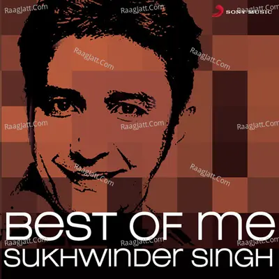 Best of Me Sukhwinder Singh Poster