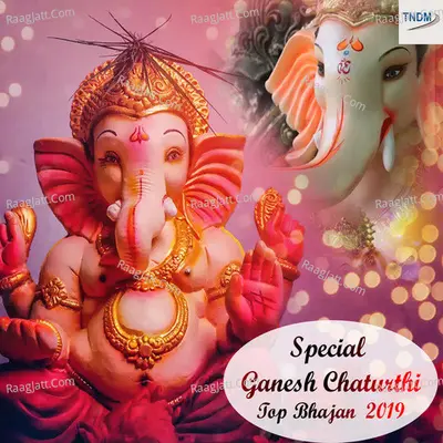 Special Ganesh Chaturthi Top Bhajan 2019 Poster