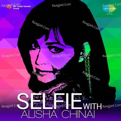 Selfie With Alisha Chinai Poster