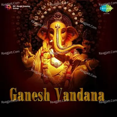 Ganesh Vandana - Natvar Giri Goswami