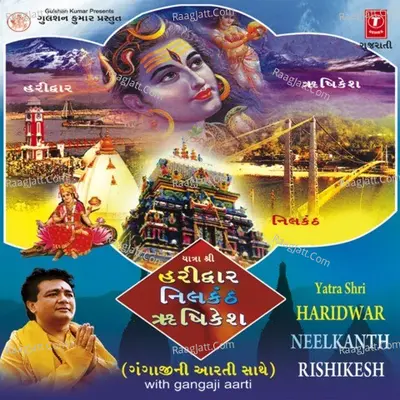 Yatra Shri Haridwar Neelkanth Rushikesh Poster