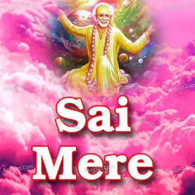 Sai Mere - Richa Sharma
