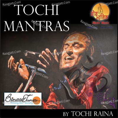 Tochi Mantras - Raj Mahajan